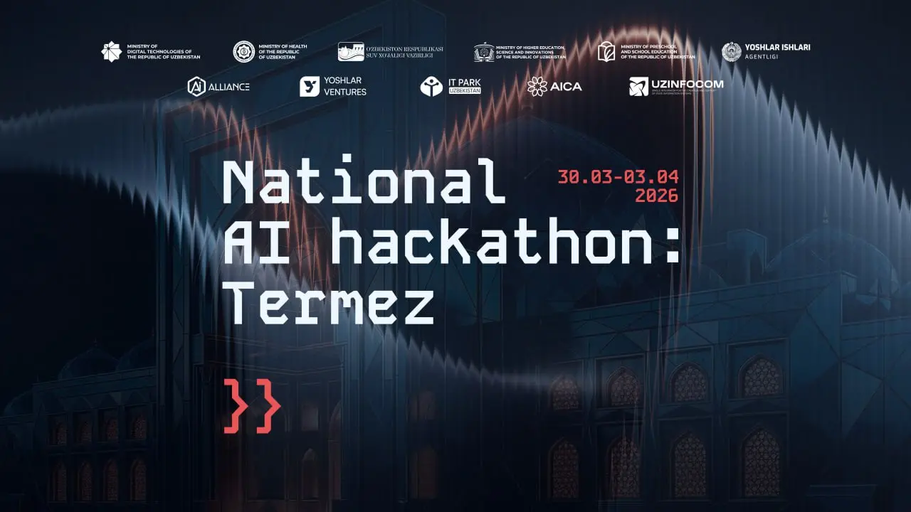 Общенациональный AI Hackathon теперь в Термезе!